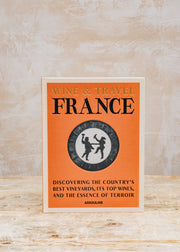 Cooking and Food Books Wine & Travel: France