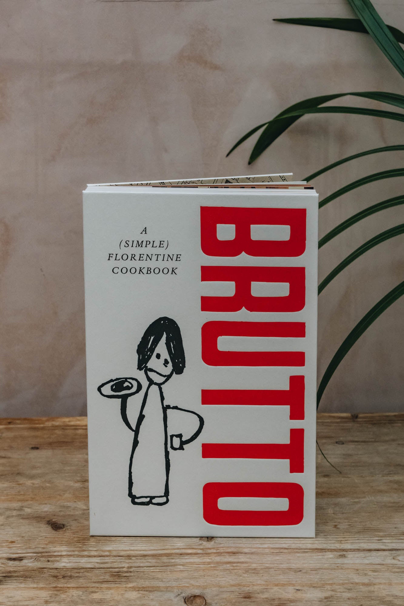 Brutto: A (Simple) Florentine Cookbook 