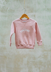 Children's You Are My Sunshine Sweatshirt in Faded Blush