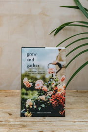 Grow and Gather