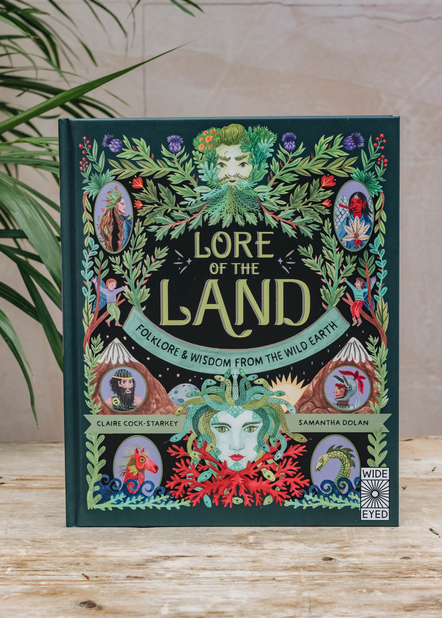 Children's Books Lore of the Land: Folklore and Wisdom from the Wild Earth