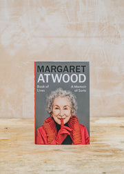 Margaret Atwood: Book of Lives, A Memoir of Sorts