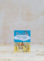 Norfolk: 40 Coast and Country Walks