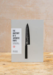 The Anatomy of A Japanese Knife -  The Ultimate Guide to the Culture and the Craft