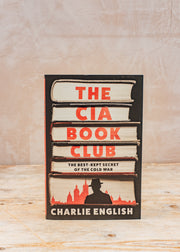 The CIA Bookclub: The Best Kept Secret of the Cold War 