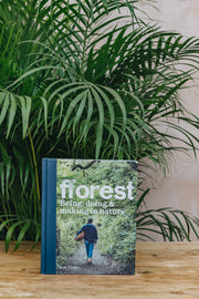fforest: Being, Making and Doing in Nature
