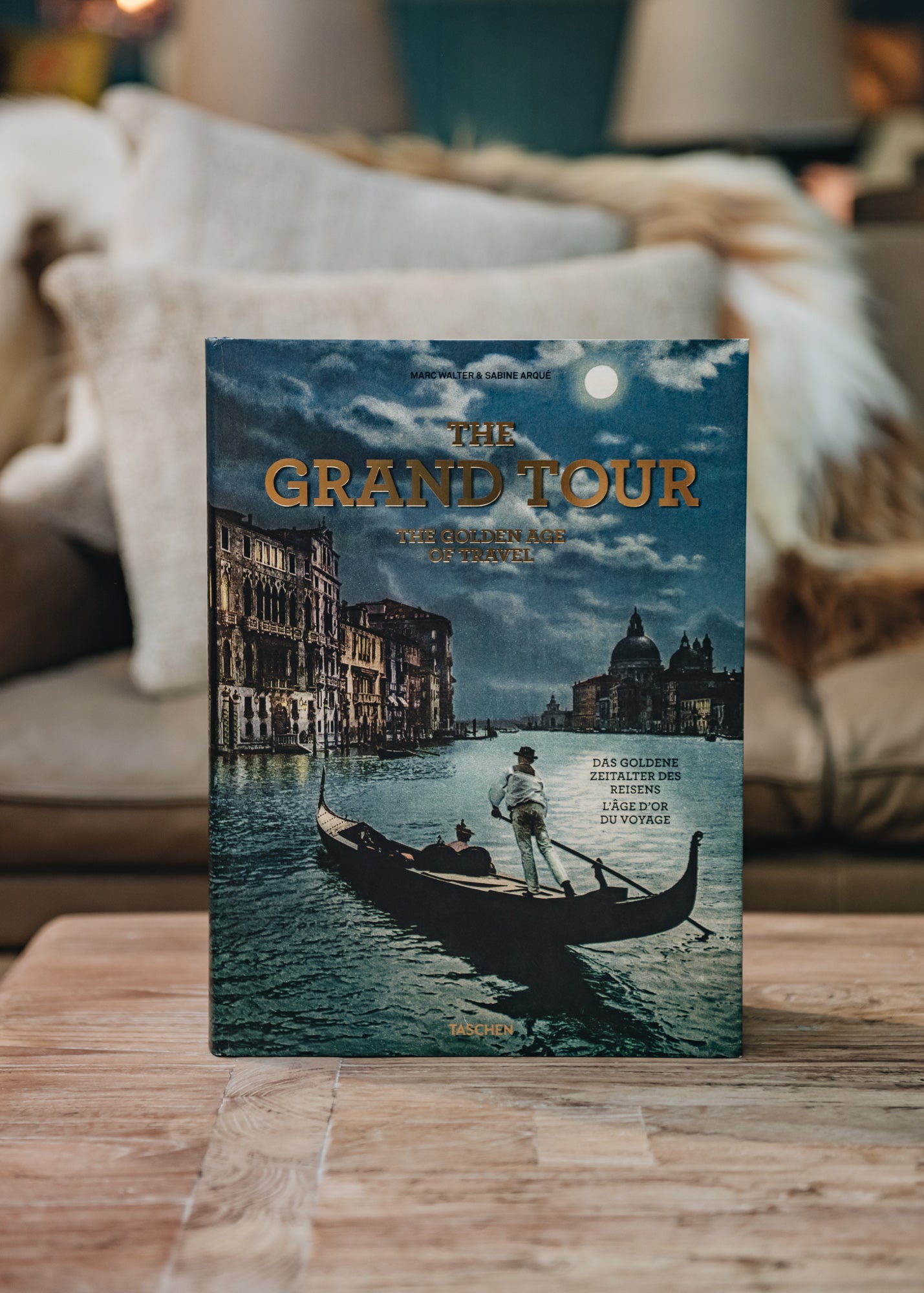 The Grand Tour: The Golden Age of Travel