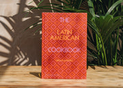 The Latin American Cookbook